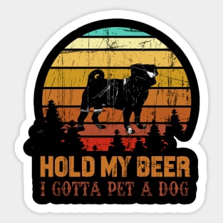 Holding My Beer I Gotta Pet This Pug Sticker